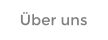 �ber uns